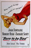 Born to Be Bad Movie Poster Print