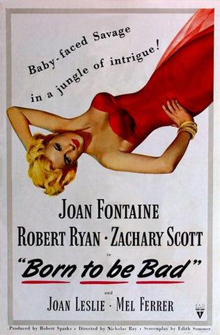 Born to Be Bad Movie Poster Print