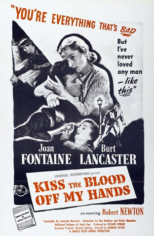 Kiss the Blood Off My Hands Movie Poster Print