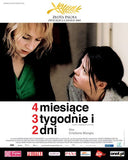 4 Months, 3 Weeks, and 2 Days Movie Poster Print