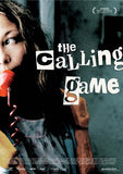 Calling Game Movie Poster Print