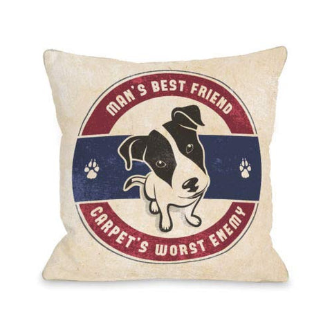 One Bella Casa Mans Best Friend Carpets Worst Enemy - Multi Throw Pillow by OBC 18 X 18