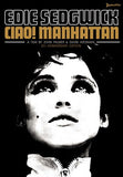 Ciao! Manhattan Movie Poster Print
