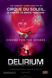 Cirque du Soleil - Delirium, c.2006 (Globe) Movie Poster Print