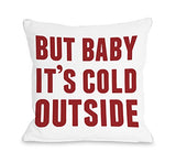 One Bella Casa Bold But Baby Its Cold Outside - Red Throw Pillow by OBC 18 X 18