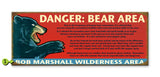 Danger Bear Area Wood 17x44