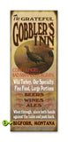 Gobbler's Inn Metal 17x44