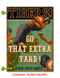 Go That Extra Yard (Use line 3 for Jersey Color change) Metal 17x23