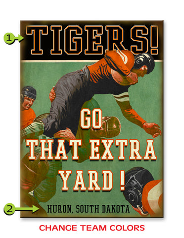 Go That Extra Yard (Use line 3 for Jersey Color change) Wood 23x31