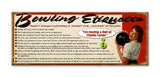 Bowling Etiquette Metal 14x36