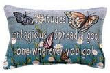 Simply Attitudes are Contagious Pillow