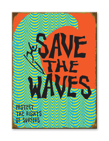 Save the Waves Metal 28x38