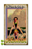 Where the Girls Are (Ocean Background) Wood 14x24