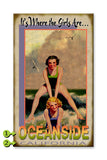 Where the Girls Are (Ocean Background) Metal 23x39