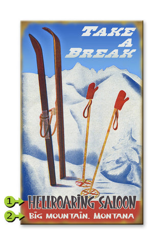 Take a Break Metal 23x39
