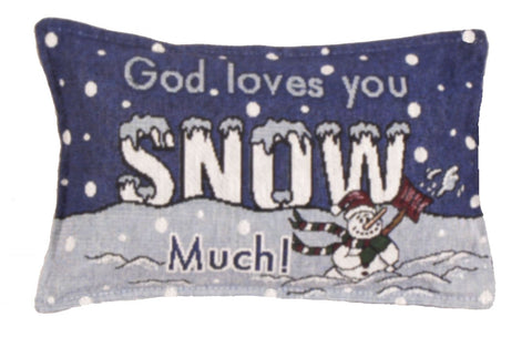 Simply Snow Much Tapestry Pillow