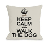 Keep Calm and Walk the Dog Throw Pillow by
