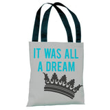 All A Dream Version 1 Tote Bag by