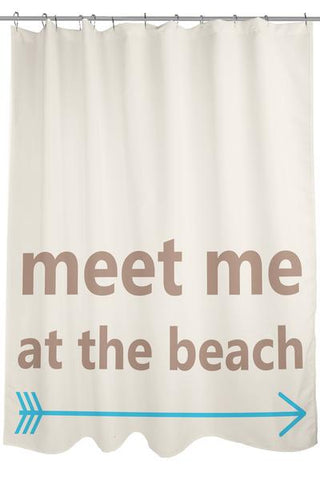 Meet Me at the Beach Shower Curtain by