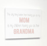 Mom Grandma Canvas by OBC 11 X 14