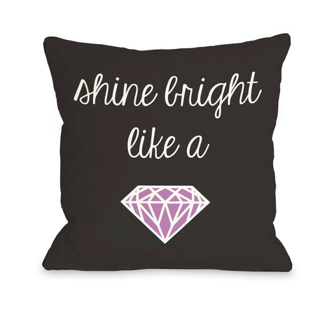 Shine Bright Throw Pillow by OBC 18 X 18