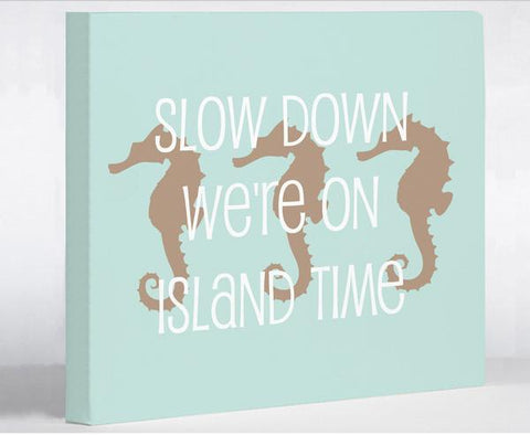 Slow Down on Island Time Canvas Wall Decor by