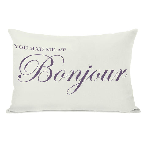 You Had Me At Bonjour Lumbar Pillow by OBC 14 X 20