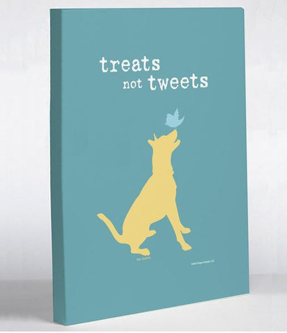 Treats Not Tweets Canvas Wall Decor by Dog is Good