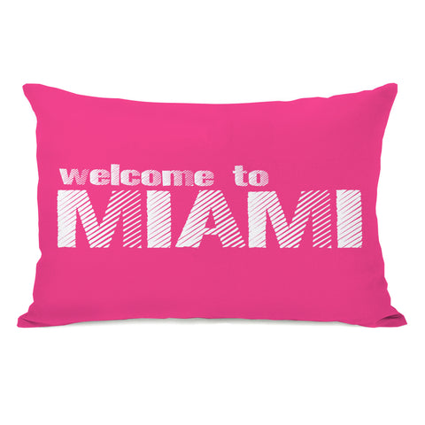 Welcome to Miami - Hot Pink Lumbar Pillow by OBC 14 X 20