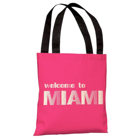 Welcome to Miami - Hot Pink Tote Bag by