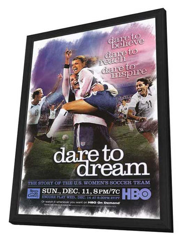 Dare to Dream 11 x 17 Movie Poster - Style A - in Deluxe Aluminum Frame