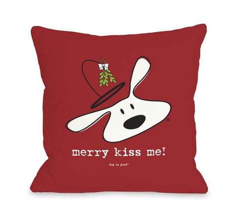 Merry Kiss Me Throw Pillow by Dog Is Good