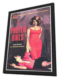 I Prefer Girls 11 x 17 Retro Book Cover Poster - in Deluxe Aluminum Frame