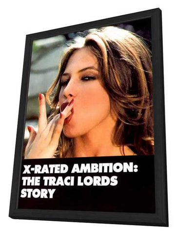 X-Rated Ambition: The Traci Lords Story 11 x 17 Movie Poster - Style A - in Deluxe Aluminum Frame