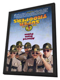 Super Troopers 27 x 40 Movie Poster - Style A - in Deluxe Wood Frame