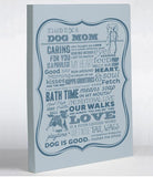 Proud to be a Dog Mom - Light Blue Canvas Wall Decor by Dog is Good