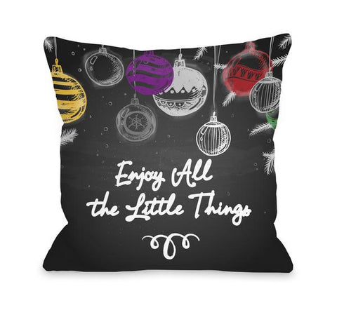 Enjoy All The Little Things - Multi Throw Pillow by OBC