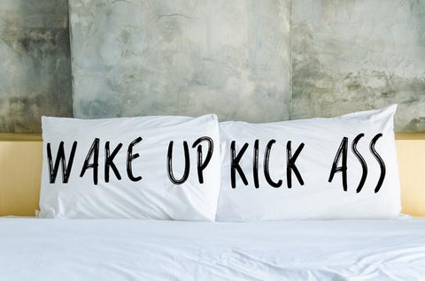 Wake Up, Kick Ass - Black Set of Two Pillow Case by