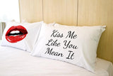 Kiss Me Like You Mean It - Red Black Set of Two Pillow Case by