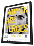 Women Are Heroes 11 x 17 Movie Poster - French Style A - in Deluxe Aluminum Frame