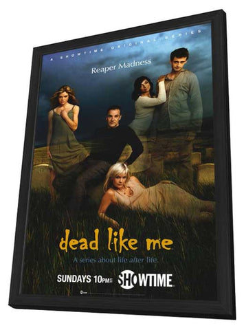 Dead Like Me 11 x 17 TV Poster - Style A - in Deluxe Aluminum Frame