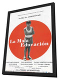 Bad Education 11 x 17 Movie Poster - Spanish Style A - in Deluxe Aluminum Frame