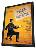 Shoot the Piano Player 11 x 17 Poster - Foreign - Style A - in Deluxe Aluminum Frame