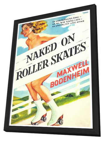 Naked on Roller Skates 11 x 17 Retro Book Cover Poster - in Deluxe Aluminum Frame