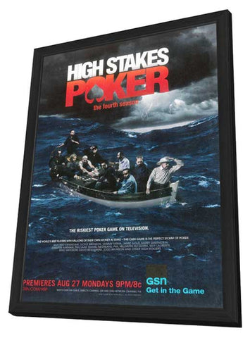 High Stakes Poker 11 x 17 TV Poster - Style A - in Deluxe Aluminum Frame