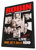 Robin Williams: Live on Broadway 11 x 17 Movie Poster - Style A - in Deluxe Aluminum Frame