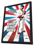 The Foot Fist Way 11 x 17 Movie Poster - Style A - in Deluxe Aluminum Frame