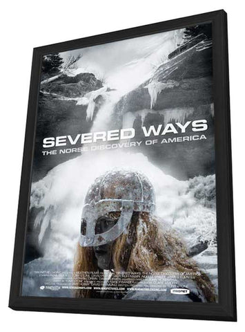 Severed Ways: The Norse Discovery of America 11 x 17 Movie Poster - Style A - in Deluxe Aluminum Frame