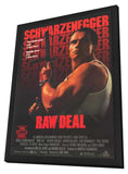 Raw Deal 11 x 17 Movie Poster - Style B - in Deluxe Aluminum Frame