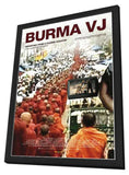 Burma VJ: Reporting from a Closed Country 11 x 17 Movie Poster - Style A - in Deluxe Aluminum Frame
